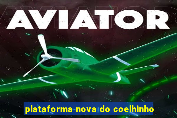 plataforma nova do coelhinho